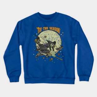 'Tis The Season of The Witch 1945 Crewneck Sweatshirt